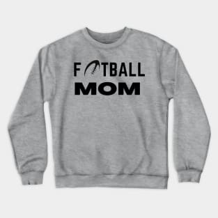 FOOTBALL MOM Crewneck Sweatshirt